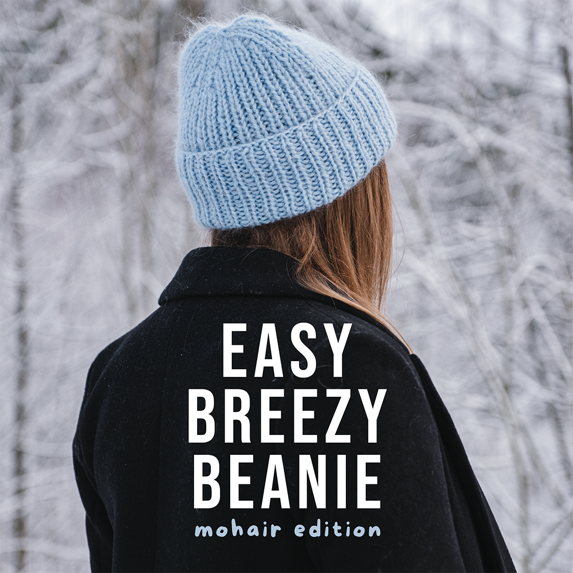 Stickmönster - Easy Breezy Beanie Mohair Edition