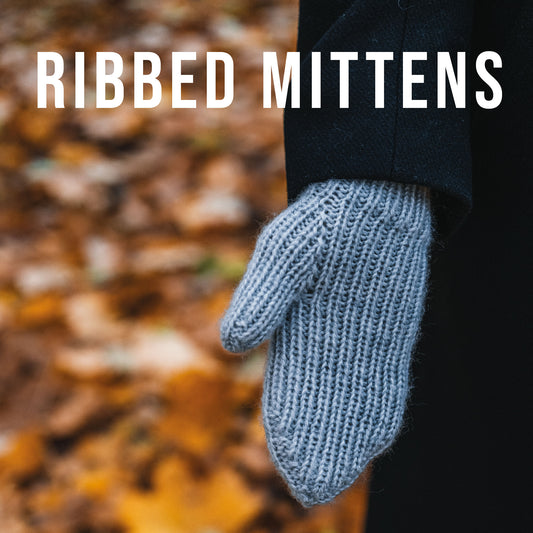 Knitting pattern - Ribbed Mittens